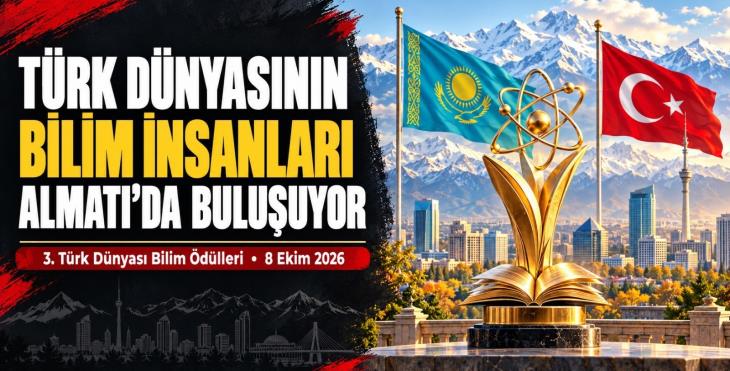 Türk Dünyasının Bilim İnsanları Almatı’da Buluşuyor.